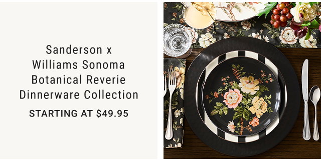 Sanderson x Williams Sonoma Botanical Reverie Dinnerware Collection Starting at $49.95
