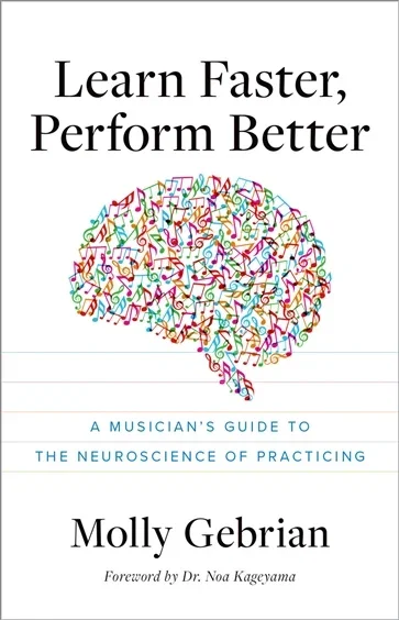 Learn Faster, Perform Better, by Molly Gebrian