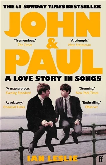 John and Paul, by Ian Leslie
