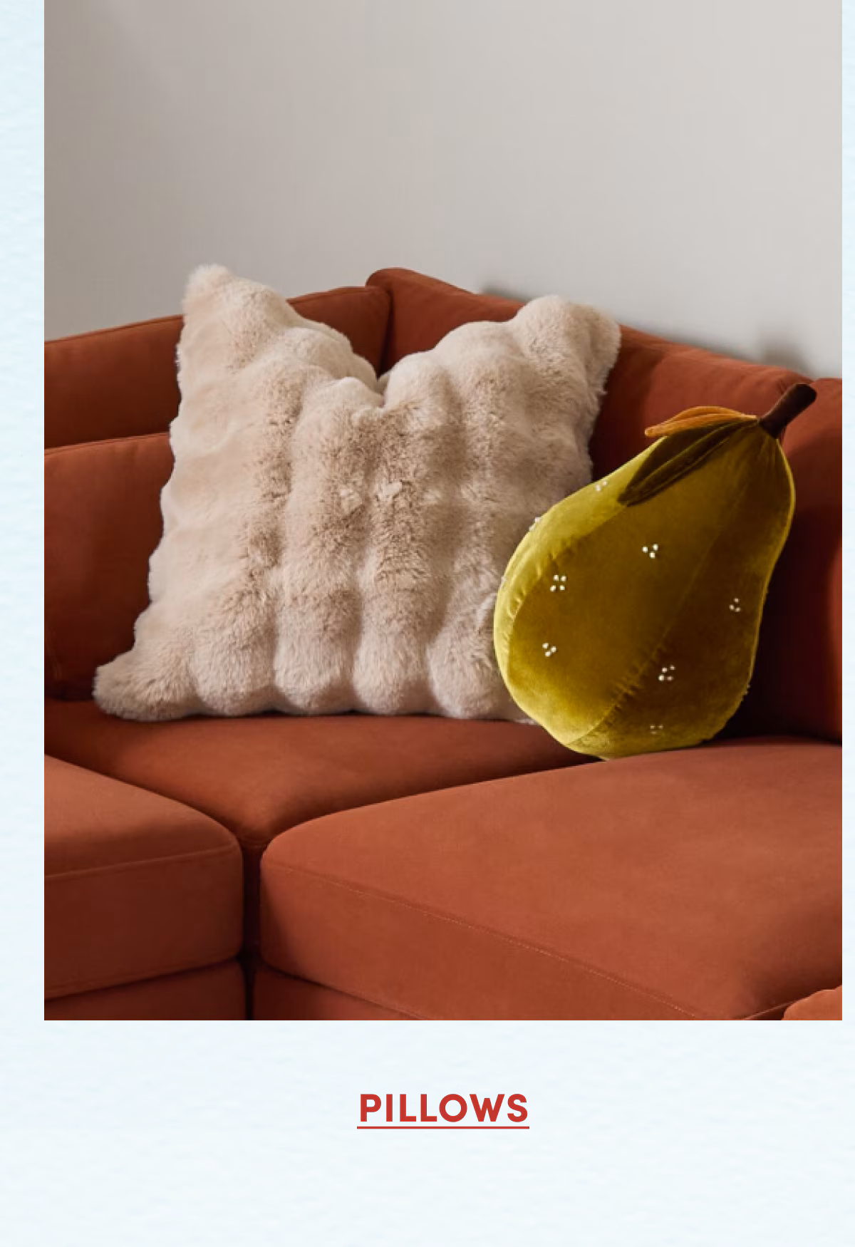 PILLOWS
