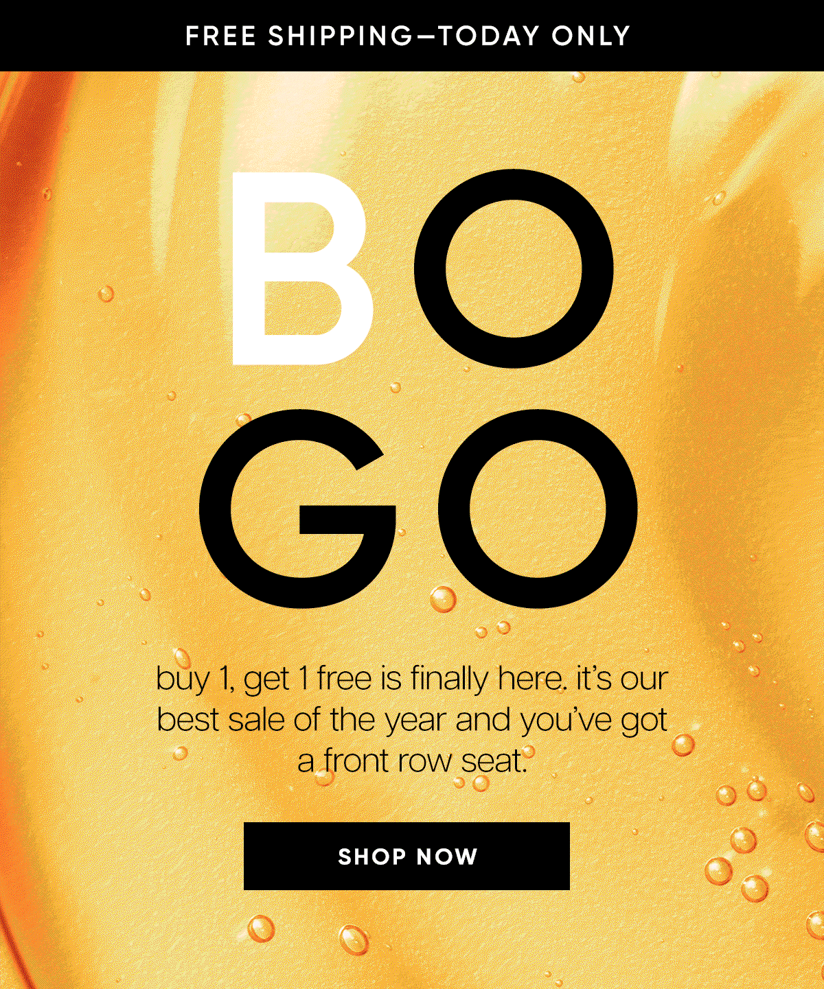 buy one get one free + free shipping