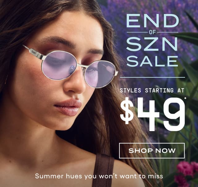 Image of woman looking down wearing silver sunglasses with QUAY logo and purple lenses. End of SZN Sale. Styles starting at $49*. Shop Now. Summer hues you won't want to miss. 