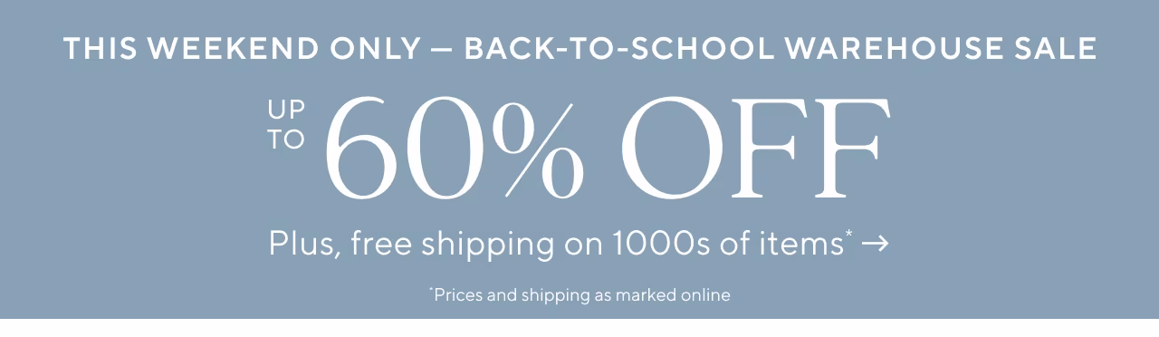 Back-To-School Warehouse Sale