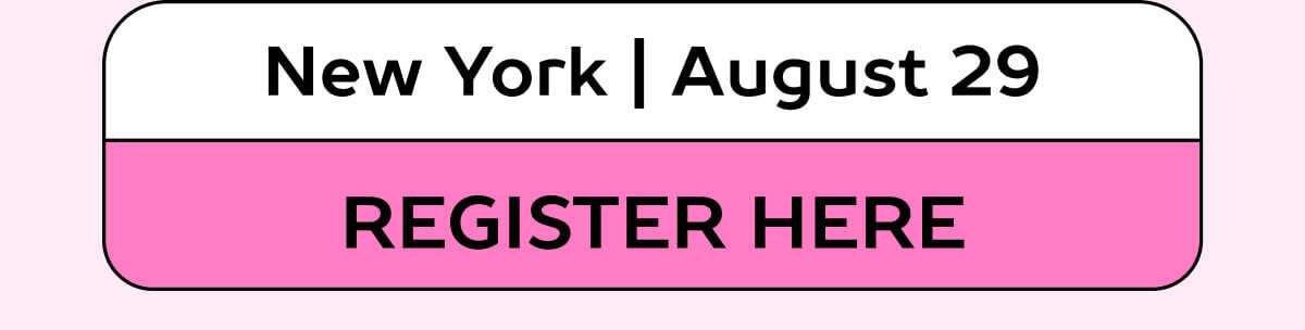 New York | August 29 → Register here 