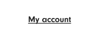 My account