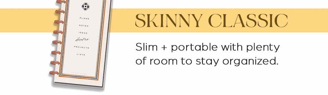 Skinny Classic Planners