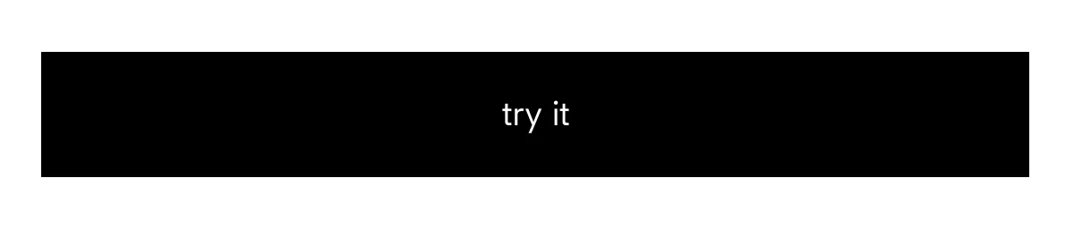 try it