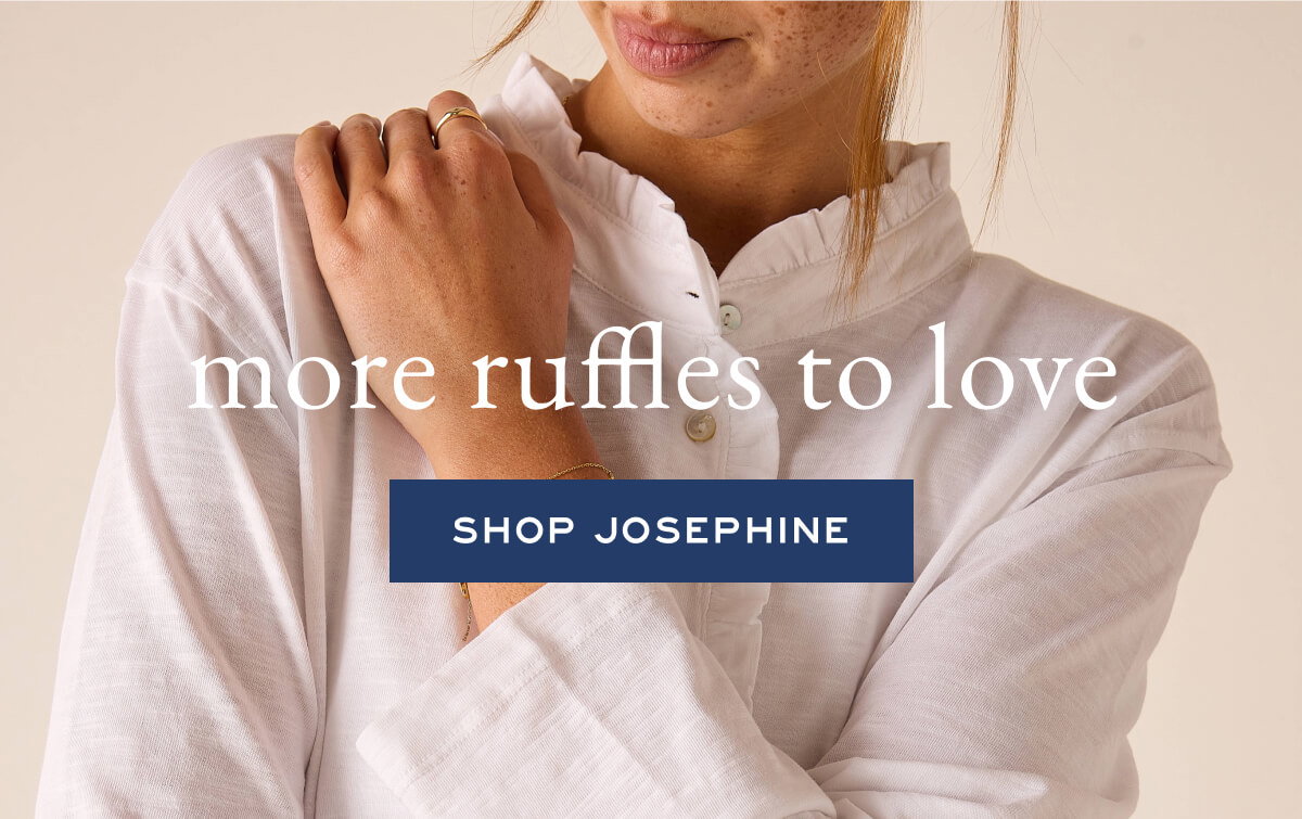 more ruffles to love - shop josephine