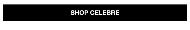 Shop Celebre