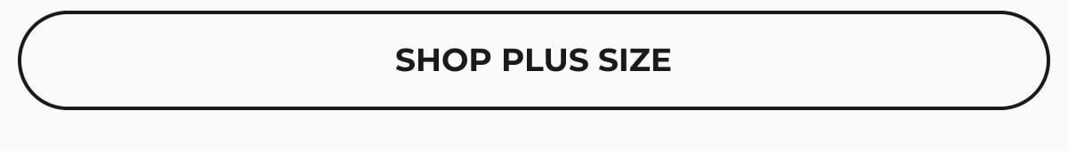 SHOP PLUS SIZE