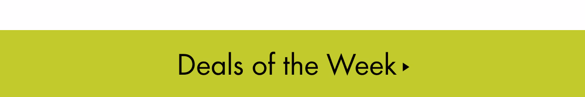 Deals of the Week