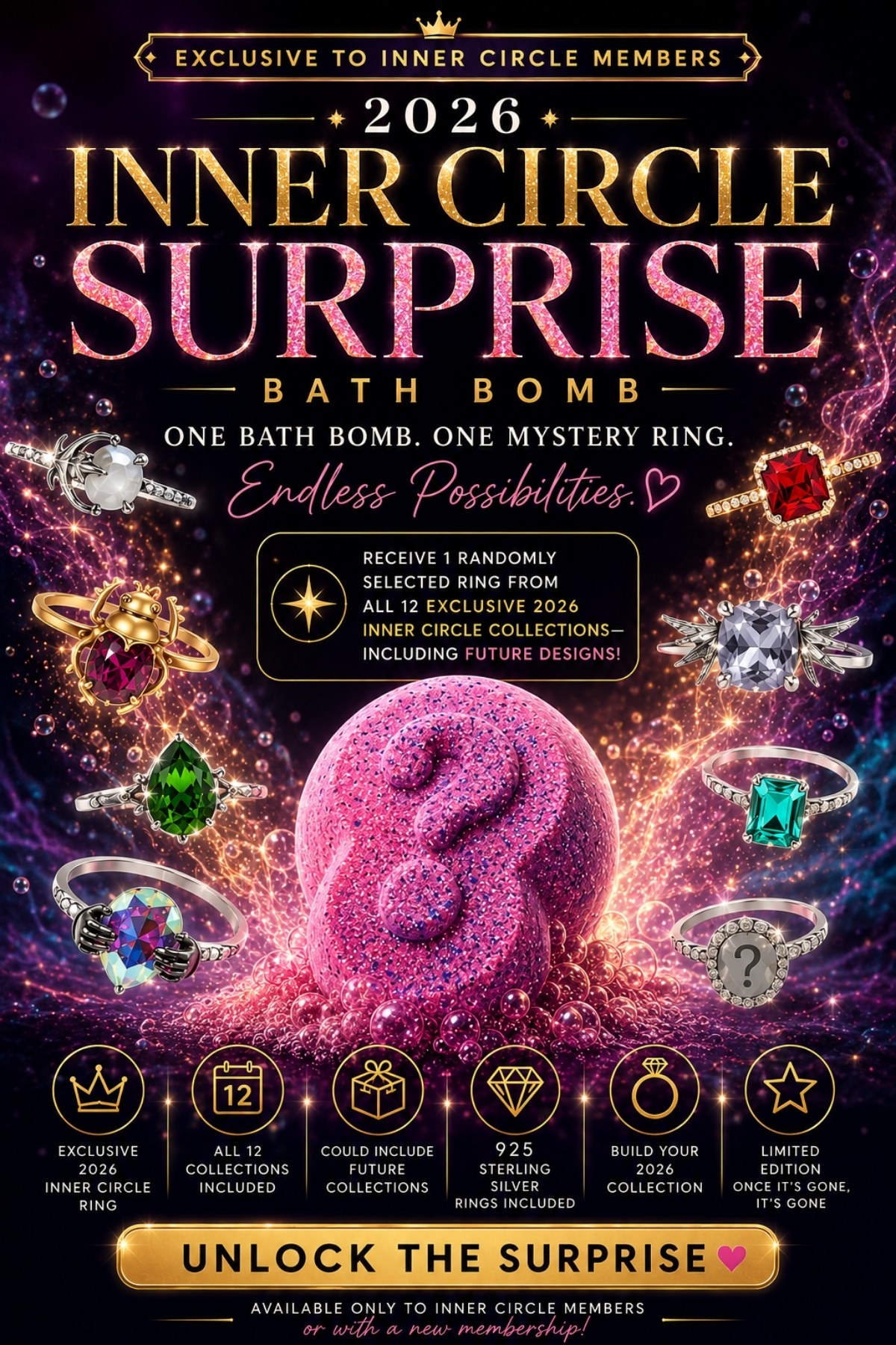 Unlock the 2026 Inner Circle Vault — one mystery bath bomb, one ring from any 2026 collection including future designs