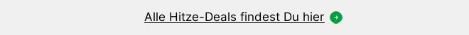 Alle Hitze-Deals findest Du hier