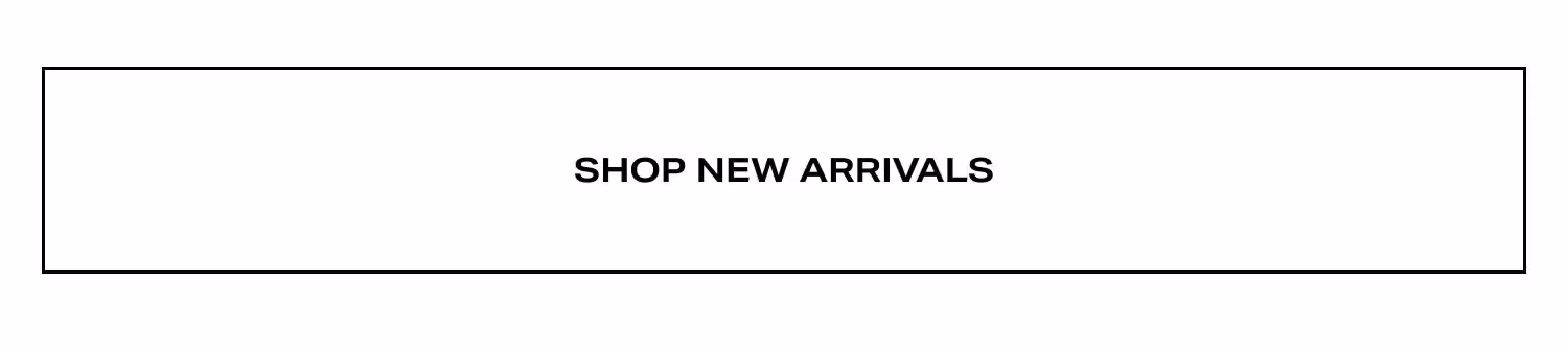 Shop New Arrivals