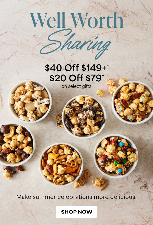 Well Worth Sharing - Save $40