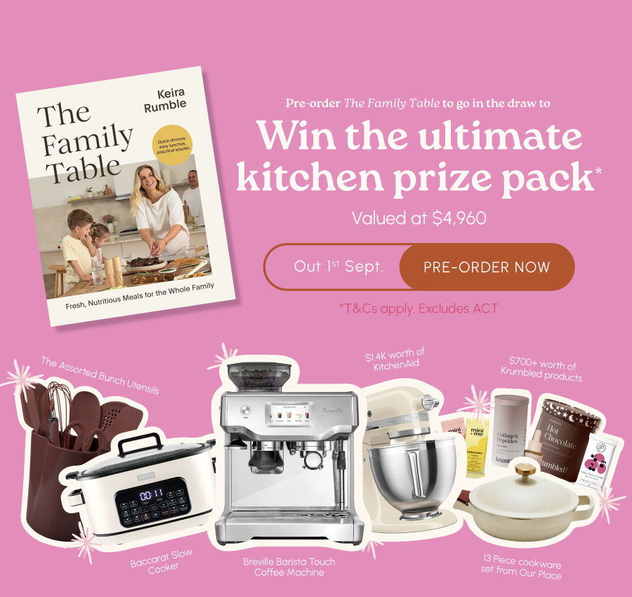Pre-order The Family Table to go in the draw to win the ultimate kitchen prize pack valued at $4960*