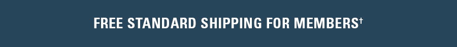 Free standard shipping for members