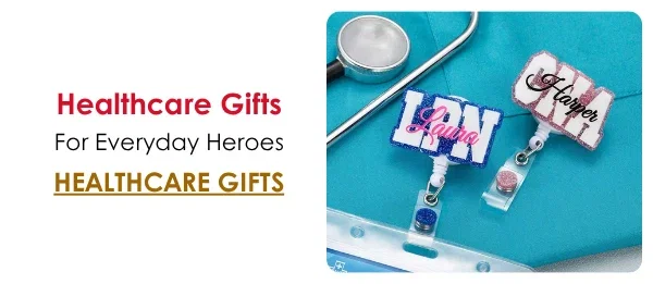 Healthcare Gifts