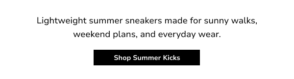 Shop Summer Kicks