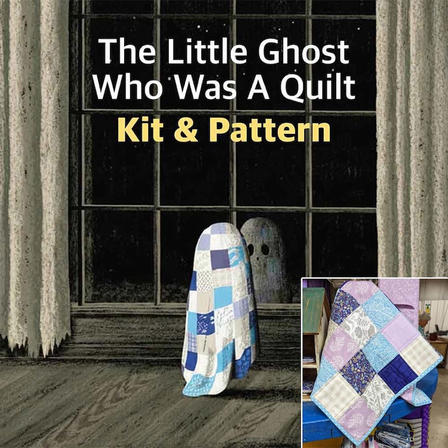 The Little Ghost who was a Quilt Kit & Pattern