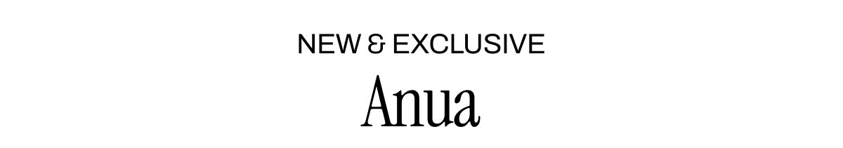 New Anua