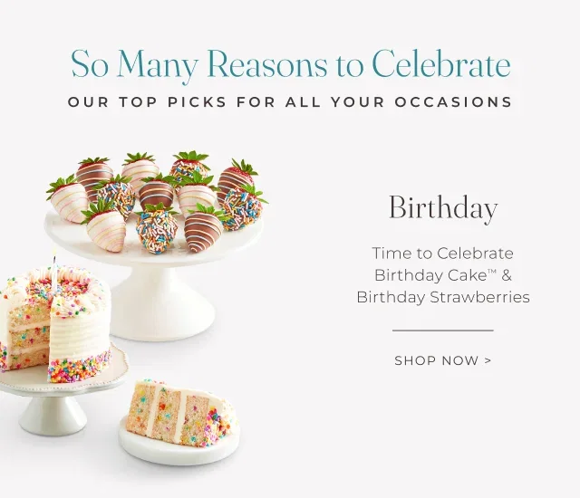 So Many Reasons to Celebrate | Our Top Picks For All Your Occasions | Birthday