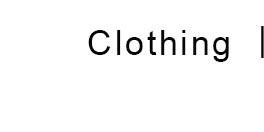clothing