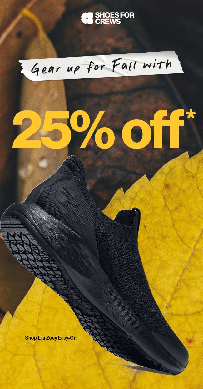 Gear Up for Fall with 25% Off