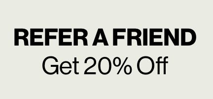 Refer a Friend