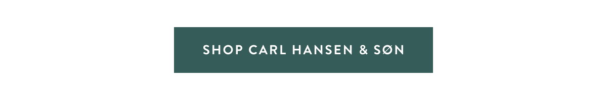 Shop Carl Hansen & Søn