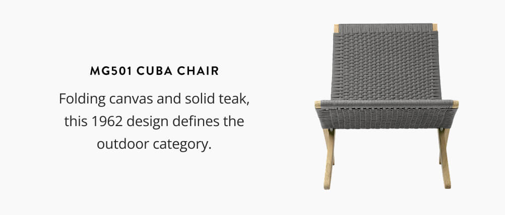 MG501 Cuba Chair: Folding canvas and solid teak, this 1962 design defines the outdoor category.