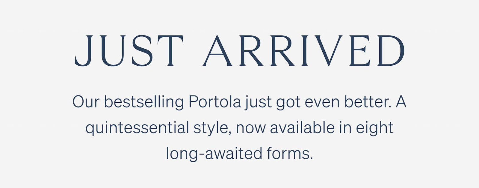 Shop Portola Collection