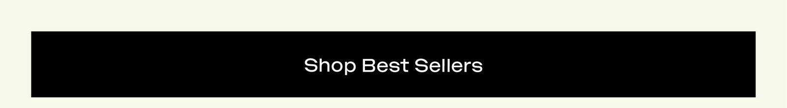 Shop Best Sellers