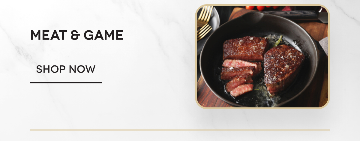 MEAT & GAME Shop now