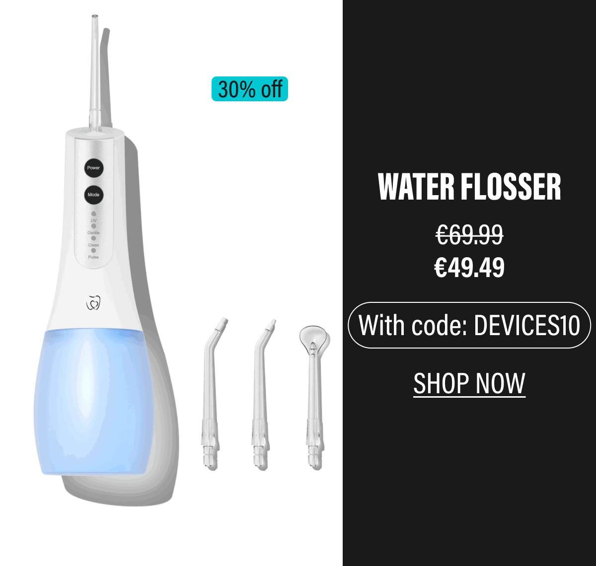 WATER FLOSSER | SHOP NOW