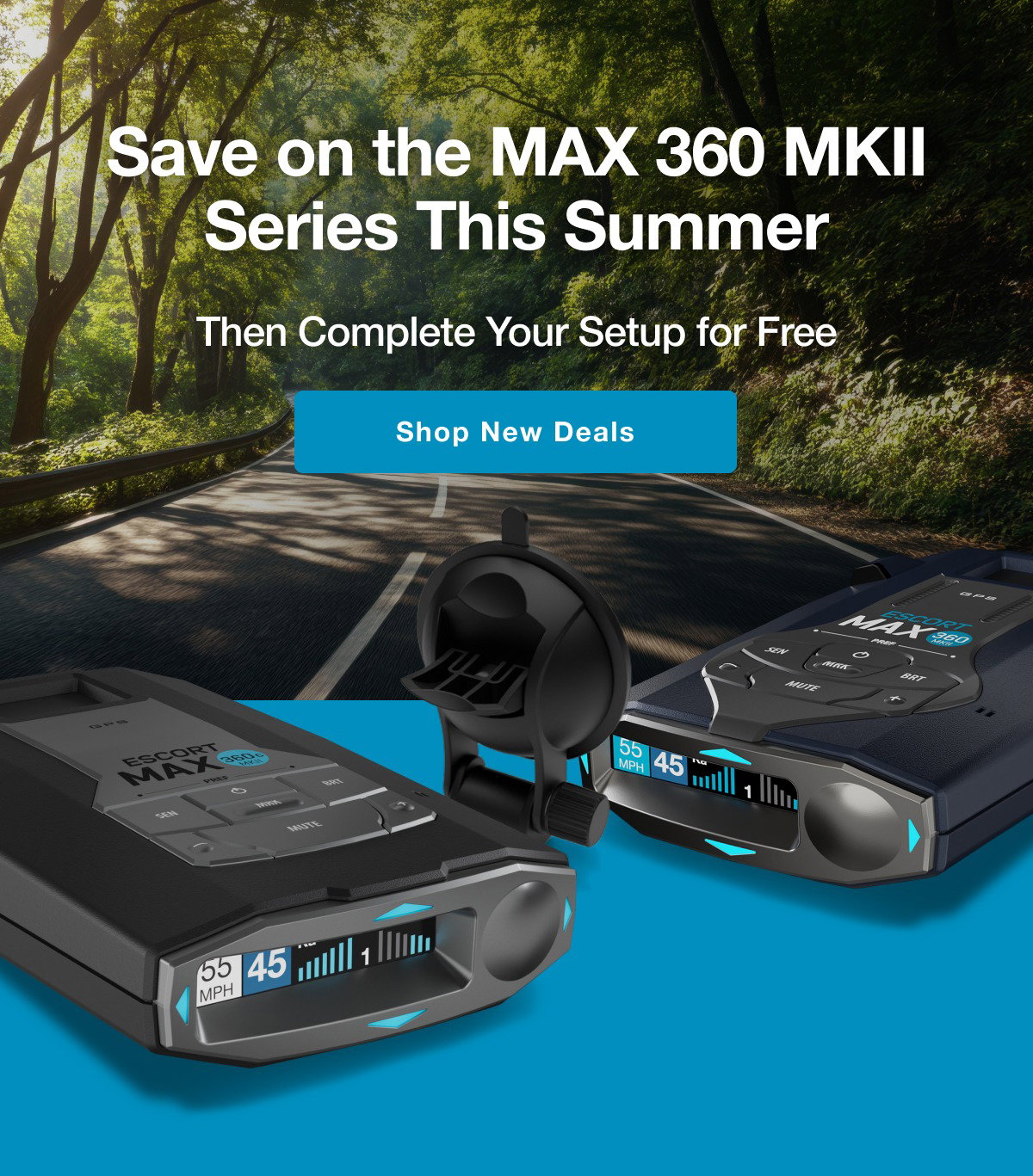 Save on the MAX 360 MKII Series This Summer - Then Complete Your Setup for Free