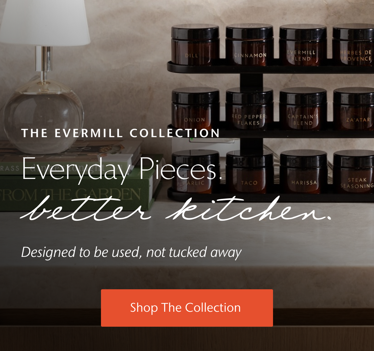 THE EVERMILL COLLECTION Everyday Pieces. better kitchen. | Shop The Collection