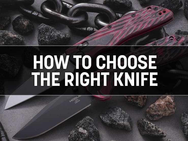 How To Choose The Right Knife: An Ultimate Guide