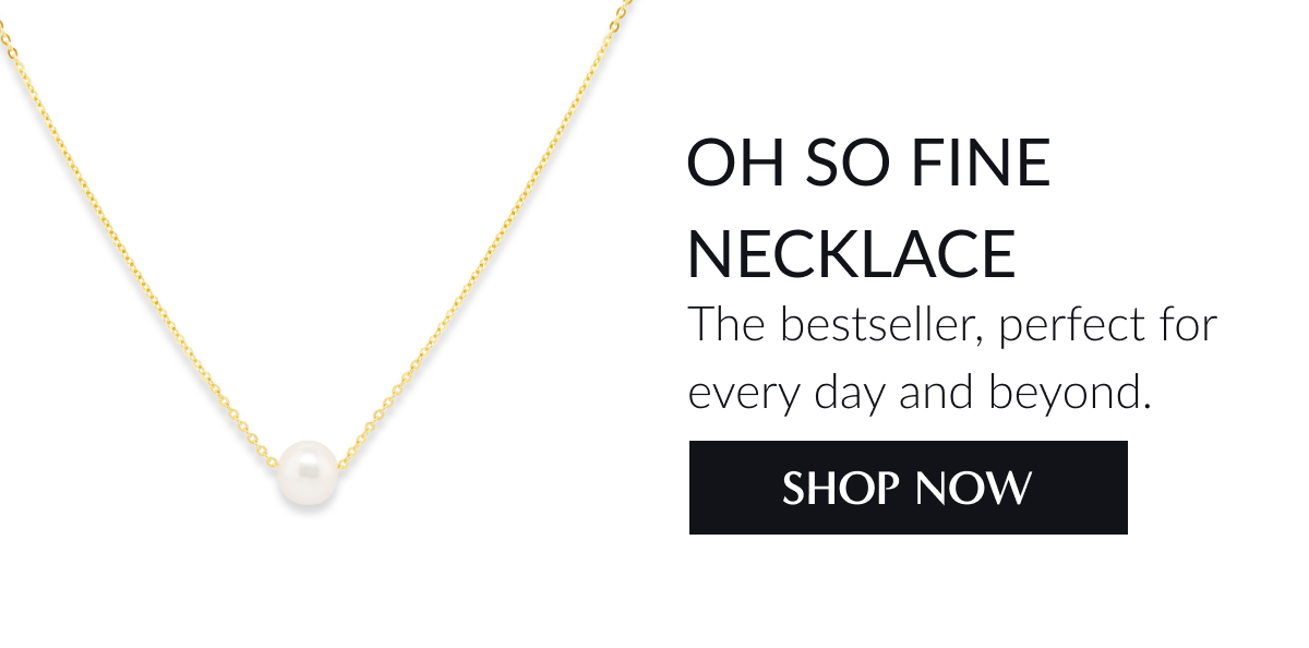 Oh So Fine Necklace: The best seller, perfect for every day and beyond. Shop Now.