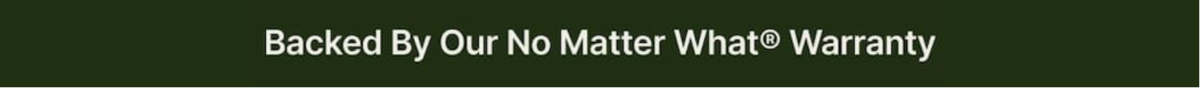 No Matter What Warranty