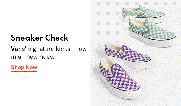 Sneaker Check: Vans' signature kicks, now in all new hues.