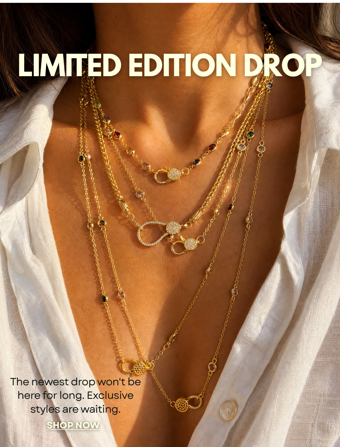 LIMITED EDITION DROP