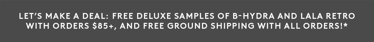 FREE Deluxe Sample Duo With $85+ & Ground Shipping