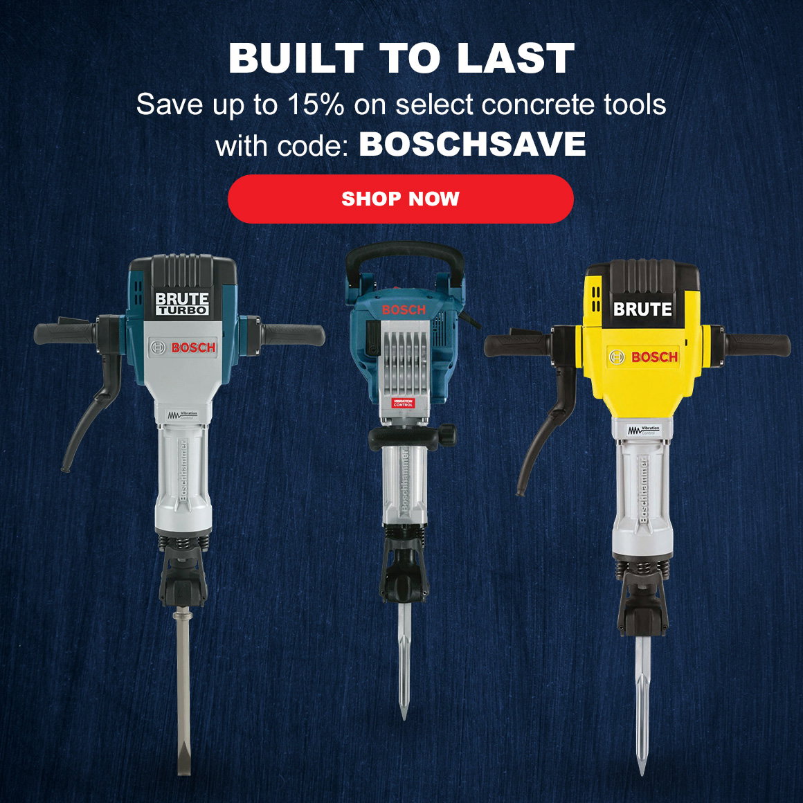 BUILT TO LAST | Save up to 15% on select concrete tools with code: BOSCHSAVE | Shop Now