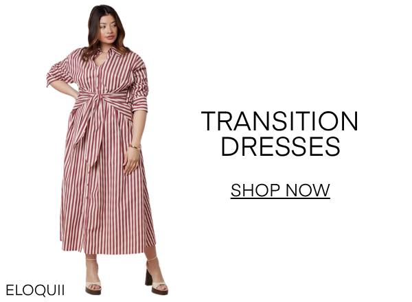 Shop Transition Dresses