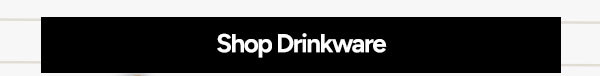 Shop Drinkware