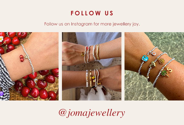 Follow us - Follow us on Instagram for more jewellery joy - @jomajewelllery