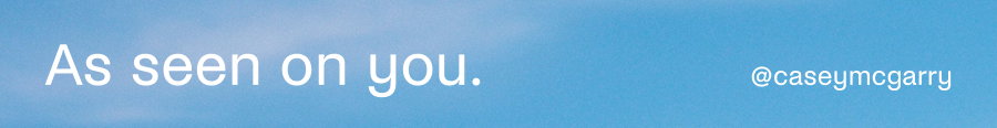 As seen on you.
