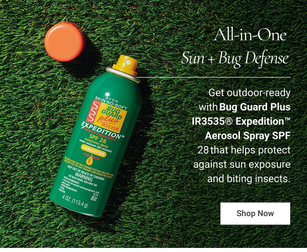 All-in-One Sun + Bug Defense Get outdoor-ready with Bug Guard Plus IR3535® Expedition™ Aerosol Spray SPF 28 that helps protect against sun exposure and biting insects. Shop Now 