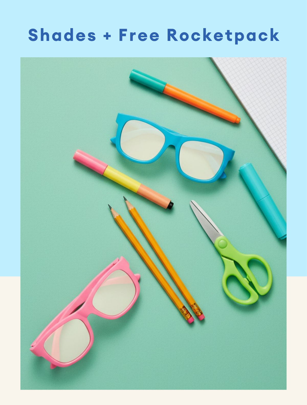 Shades + Free Rocketpack